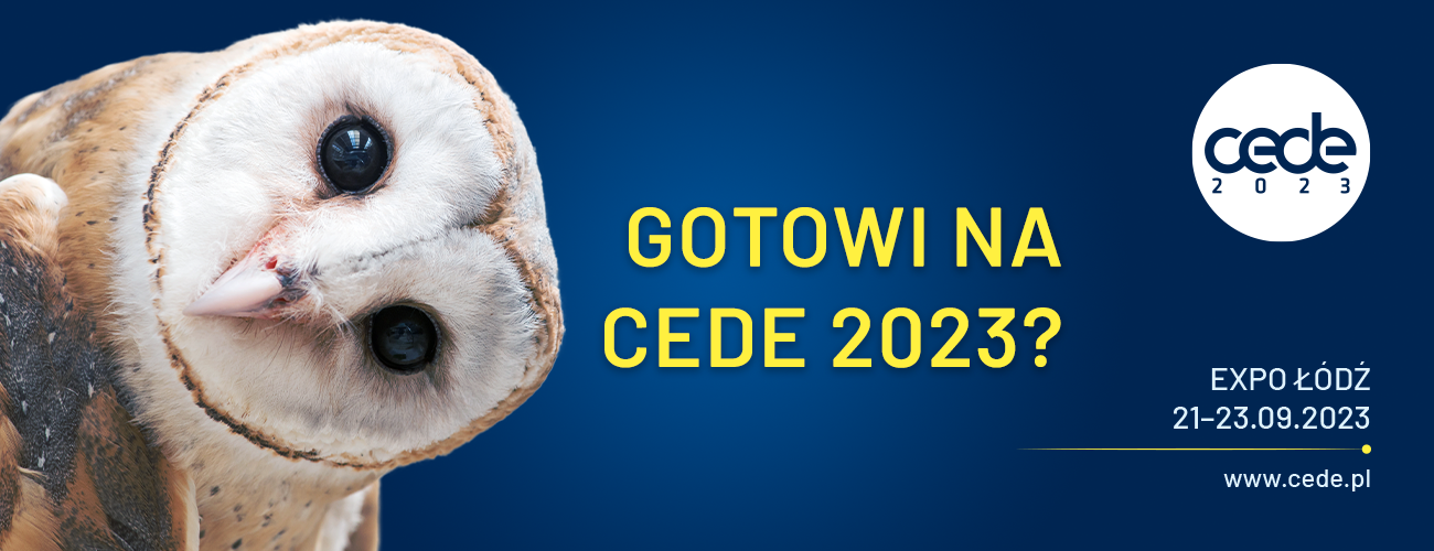 Gotowi na CEDE 2023?