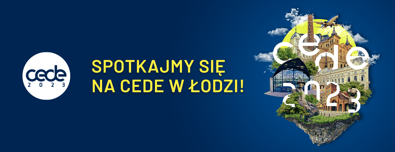 Spotkajmy się na CEDE w Łodzi